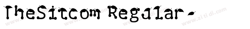 TheSitcom Regular字体转换 TheSitcom Regular字体转换